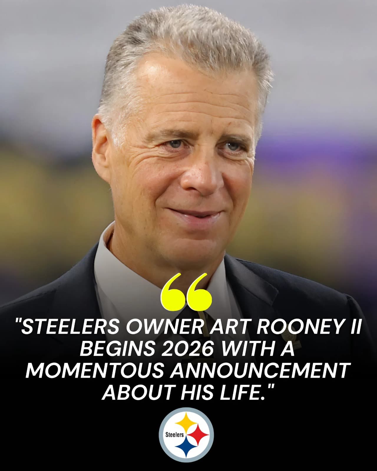 5 MINUTES AGO: Steelers owner Art Rooney II begins 2026 with a momentous announcement about his life.